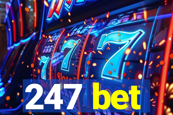 247 bet